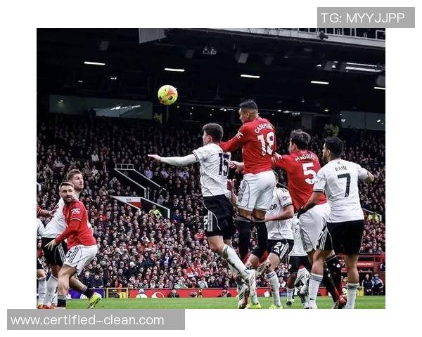 英超激战曼联小胜曼城全场沸腾精彩瞬间回顾